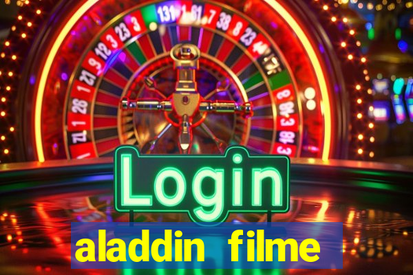aladdin filme completo drive